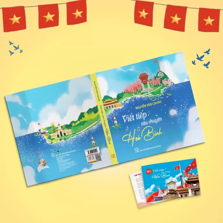 VIẾT TIẾP CÂU CHUYỆN HÒA BÌNH